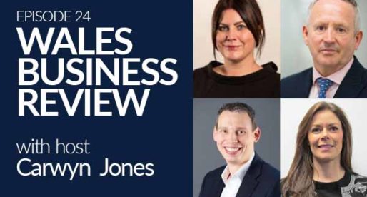 Wales Business Review – Episode 24