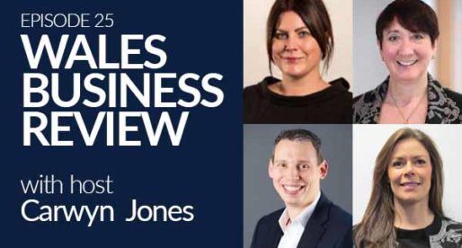 Wales Business Review – Episode 25