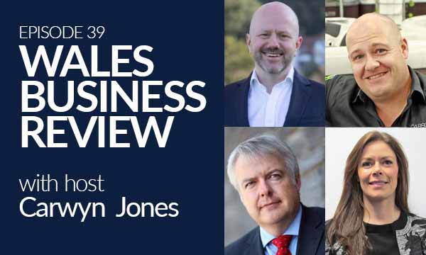 Wales Business Review – Episode 39