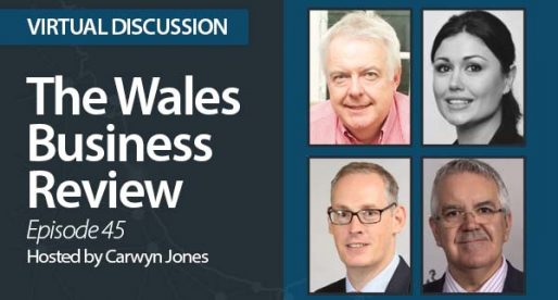 Wales Business Review – Episode 45