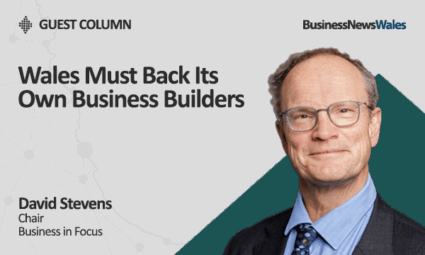 Wales Must Back Its Own Business Builders
