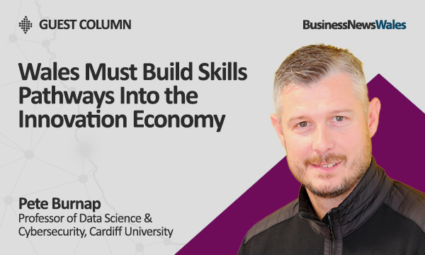 Wales Must Build Skills Pathways Into the Innovation Economy - skills