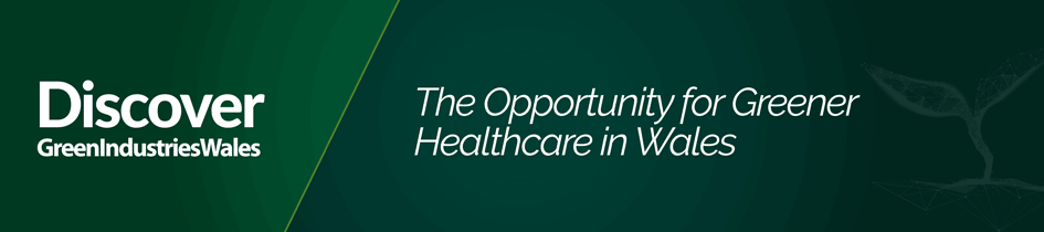 Web-Banner-Discover-Connect-Greener-Healthcare-Opportunities