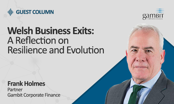 Welsh Business Exits A Reflection on Resilience and Evolution