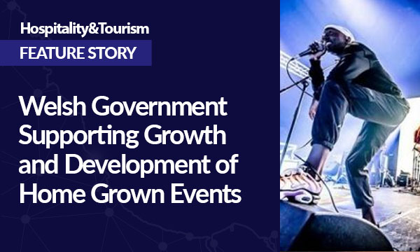 Welsh Government Supporting Growth and Development of Home Grown Events