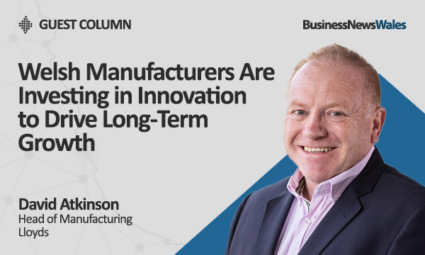 Welsh Manufacturers Are Investing in Innovation to Drive Long-Term Growth
