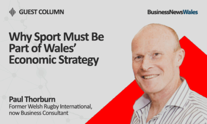 Why Sport Must Be Part of Wales’ Economic Strategy