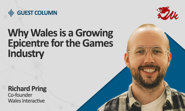 Why Wales is a Growing Epicentre for the Games Industry