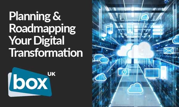 Planning & Roadmapping Your Digital Transformation