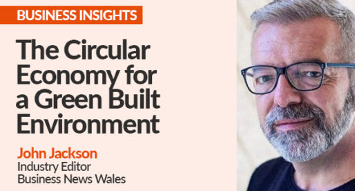 The Circular Economy for a Green Built Environment