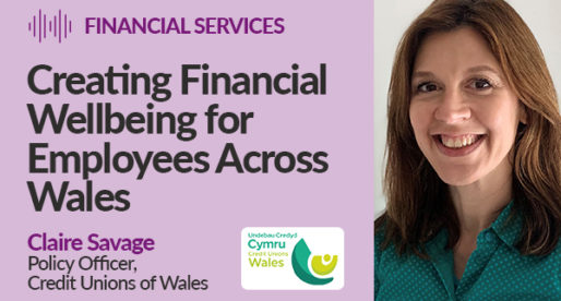 Creating Financial Wellbeing for Employees Across Wales