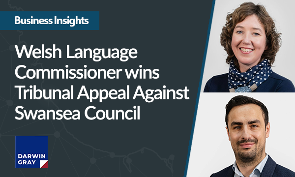 Welsh Language Commissioner wins Tribunal appeal against Swansea Council