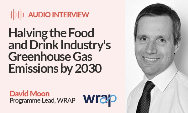 Halving the Food and Drink Industry’s Greenhouse Gas Emissions by 2030