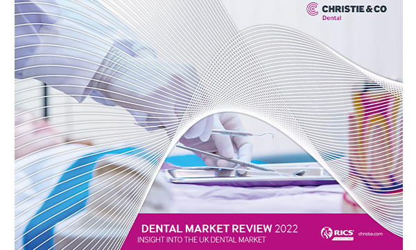 Christie & Co Review Reports Strong Dental Practice Sales Market in Wales