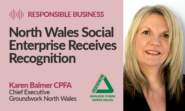 North Wales Social Enterprise Receives Recognition