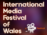 First International Media Festival of Wales to be Held at Canolfan S4C Yr Egin