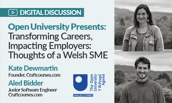 The Open University Presents: Talent, It’s Our Future – Kate Dewmartin & Aled Bidder