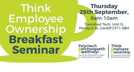 <strong> 26th September – Cardiff </strong><br>Think Employee Ownership Breakfast Seminar