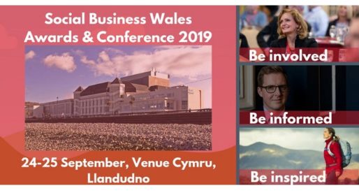 <strong> 24th & 25th September – Llandudno </strong><br> Social Business Wales Awards & Conference 2019