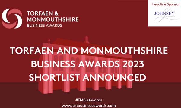 Shortlist Announced for Torfaen and Monmouthshire Business Awards 2023