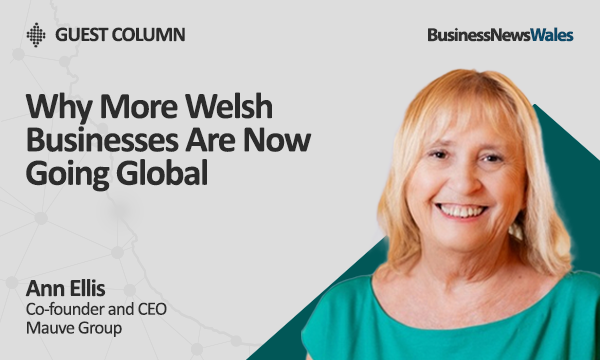 why more welsh businesses are Now going global