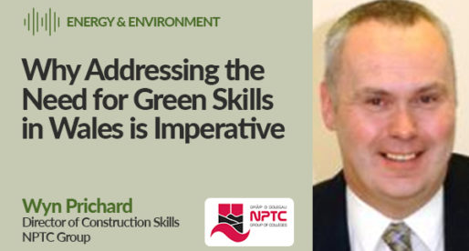 Why Addressing the Need for Green Skills in Wales is Imperative