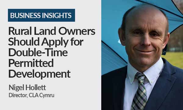 Rural Land Owners Should Apply for Double-Time Permitted Development